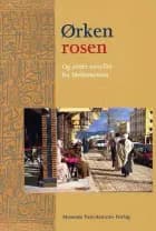 Ørkenrosen og andre noveller fra Mellemøsten