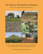 The Western Woodlands of Ethiopia
