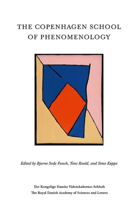 The Copenhagen School of Phenomenology af Simo Køppe