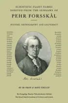 Scientific plant names derived from the surname of Pehr Forsskål af Ib Friis og Mats Thulin