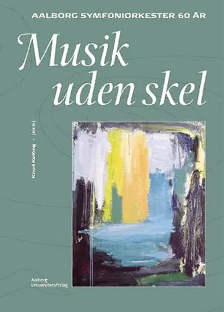 Musik uden skel af Knud Ketting