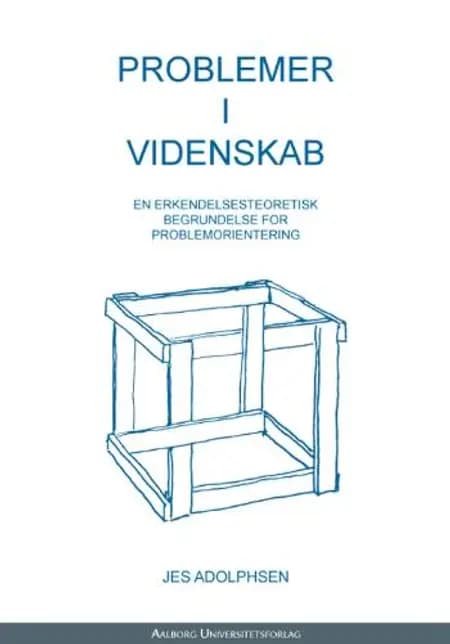 Problemer i videnskab af Jes Adolphsen