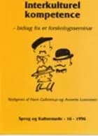 Interkulturel kompetence af Hans Gullestrup og Annette Lorentsen