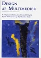 Design af multimedier af Bo Fibiger
