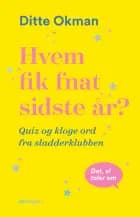 Hvem fik fnat sidste år? af Ditte Okman