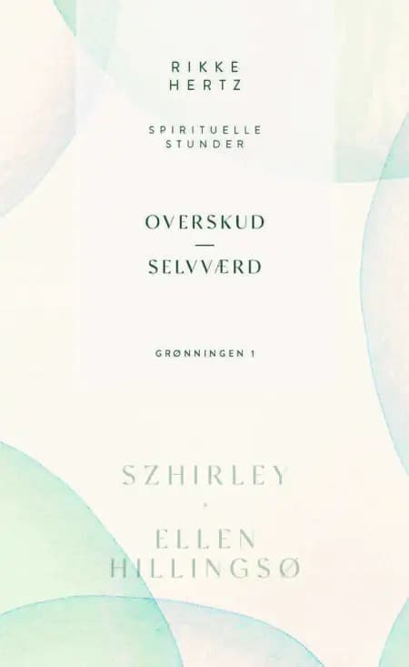 Overskud og selvværd af Rikke Hertz