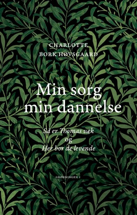 Min sorg min dannelse af Charlotte Bork Høvsgaard