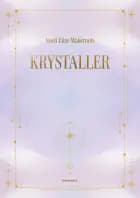 Krystaller af Noell Elise Wakeroots