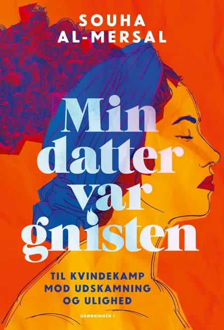 Min datter var gnisten af Souha Al-Mersal