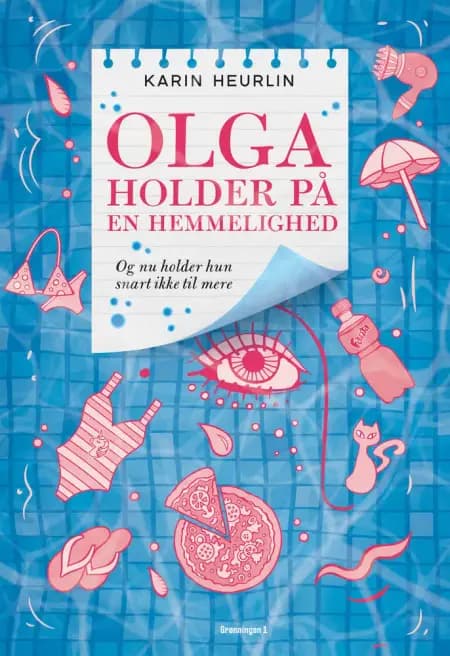 Olga holder på en hemmelighed af Karin Heurlin