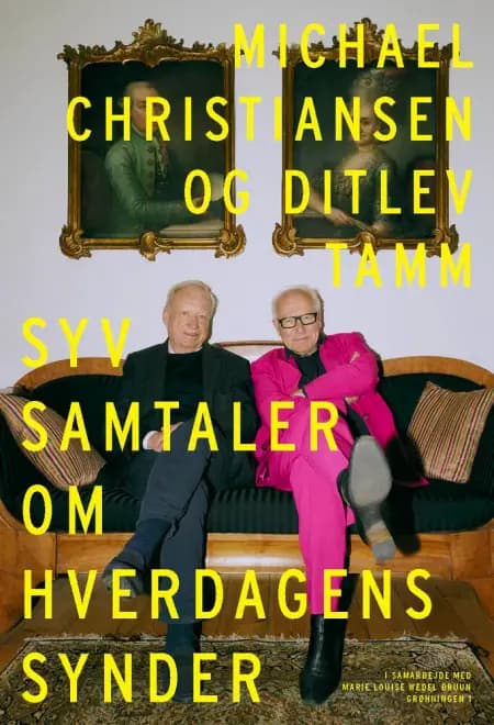 Syv samtaler om hverdagens synder er alt af Ditlev Tamm