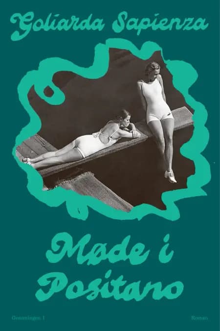 Møde i Positano af Goliarda Sapienza