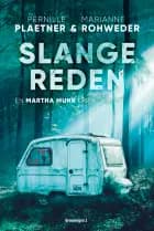 Slangereden af Pernille Plaetner og Marianne Schjøtt Rohweder