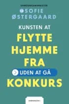 Kunsten at flytte hjemmefra af Sofie Østergaard