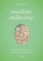 Mellem månerne af Amanda Schou