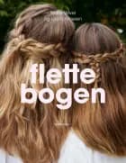 Flettebogen af Laura Arnesen og Marie Wivel