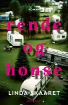 Rende og hønse af Linda Skaaret