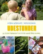 Udestunder af Kristina Wildenhoft og Kriblekongen