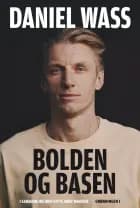 Bolden og basen af Daniel Wass og Gitte Søby Madsen