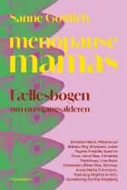 Menopause Mamas af Sanne Gottlieb