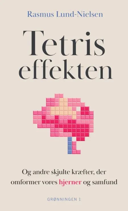 Tetris-effekten af Rasmus Lund-Nielsen