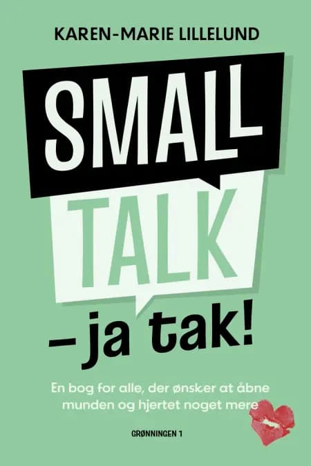 Smalltalk - ja tak! af Karen-Marie Lillelund