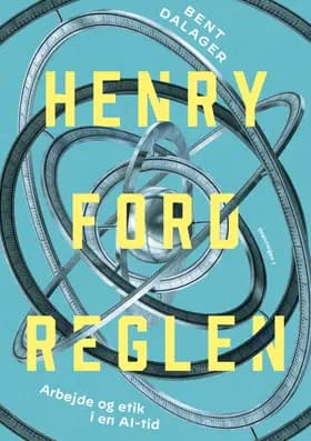 Henry Ford-reglen af Bent Dalager