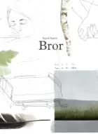 Bror af Pernille Egetoft