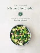 Når mad helbreder af Ulrik Hjerpsted