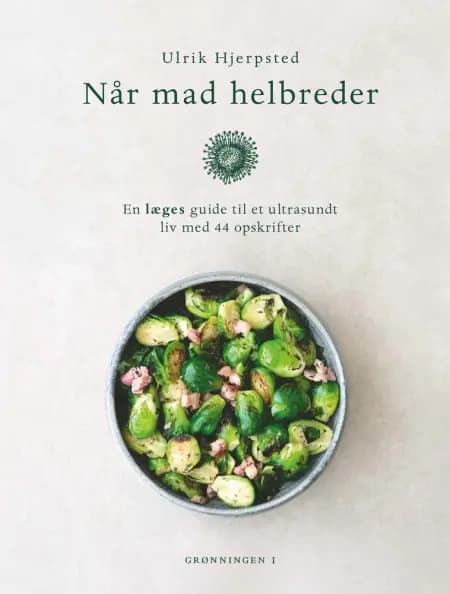 Når mad helbreder af Ulrik Hjerpsted