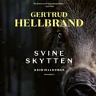 Svineskytten af Gertrud Hellbrand