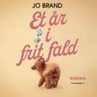 Et år i frit fald af Jo Brand