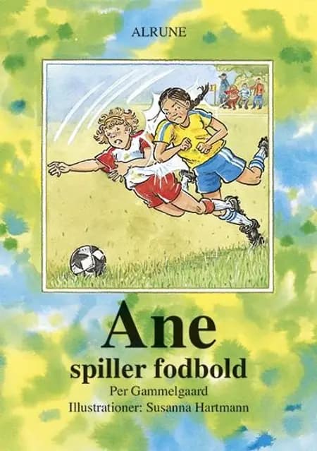 Ane spiller fodbold af Per Gammelgaard