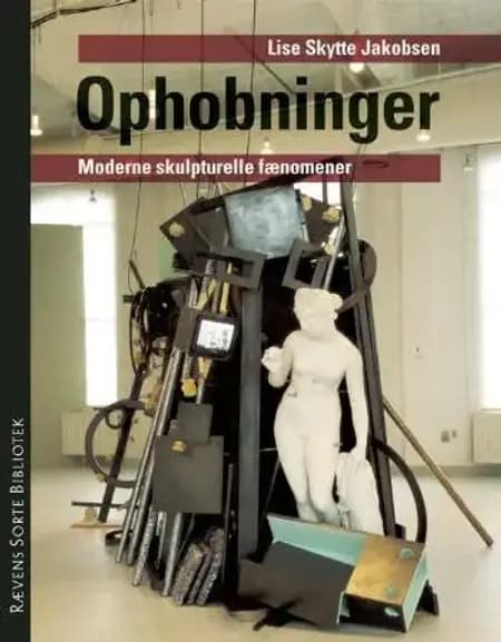 Ophobninger af Lise Skytte Jakobsen