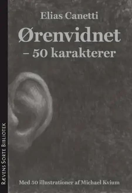 Ørenvidnet af Elias Canetti