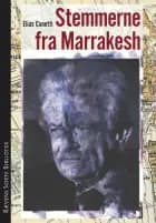 Stemmerne fra Marrakesh af Elias Canetti