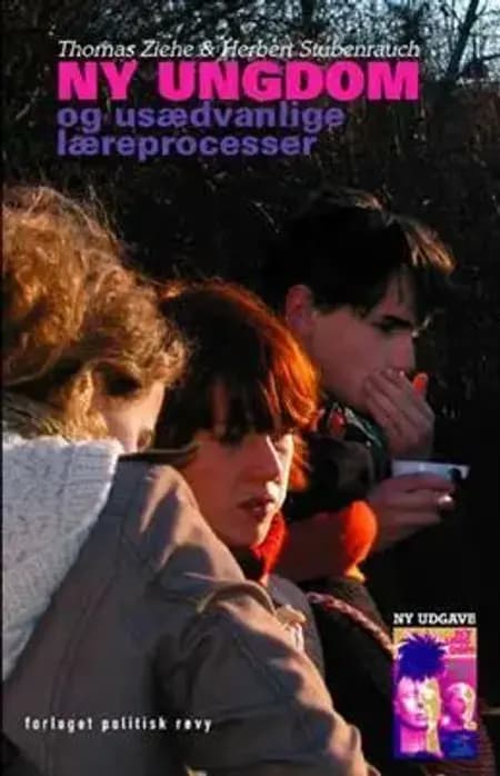 Ny ungdom og usædvanlige læreprocesser af Thomas Ziehe