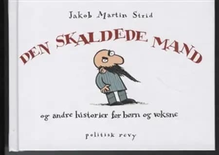 Den skaldede mand af Jakob Martin Strid