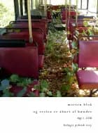 Og resten er åbnet af hænder af Morten Blok