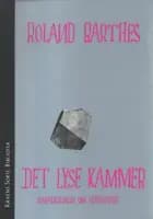Det lyse kammer af Roland Barthes