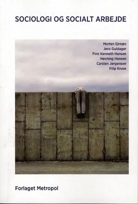 Sociologi og socialt arbejde af Finn Kenneth Hansen