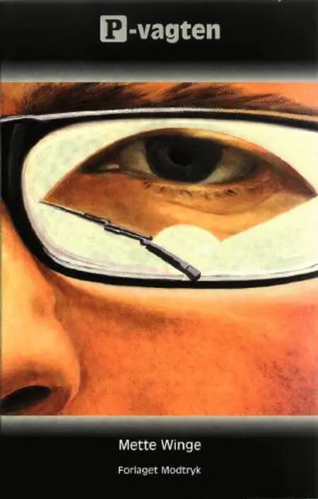 P-vagten af Mette Winge