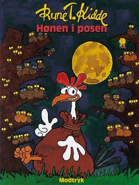 Hønen i posen af Rune T. Kidde