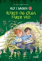 Alfred og Olga farer vild af Christina Holgård Sørensen