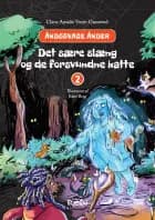 Det sære slæng og de forsvundne katte af Clara-Amalie Vorre-Grøntved