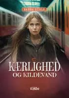 Kærlighed og kildevand af Nanna Kühle