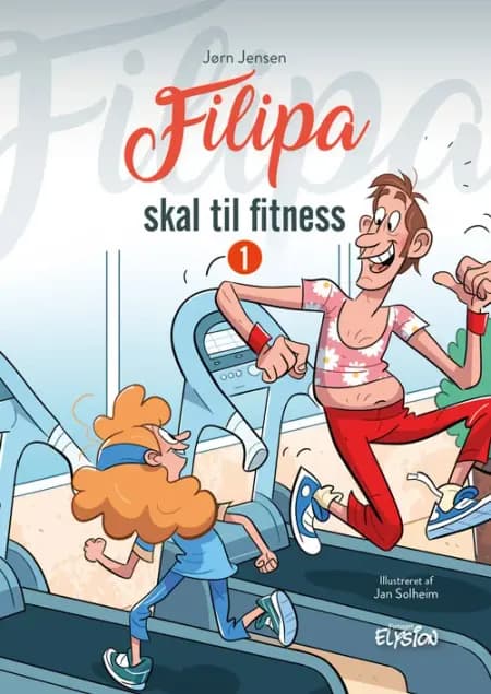 Filipa skal til fitness af Jørn Jensen
