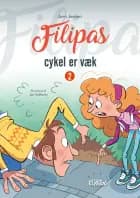 Filipas cykel er væk af Jørn Jensen
