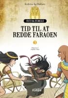 Tid til at redde Faraoen