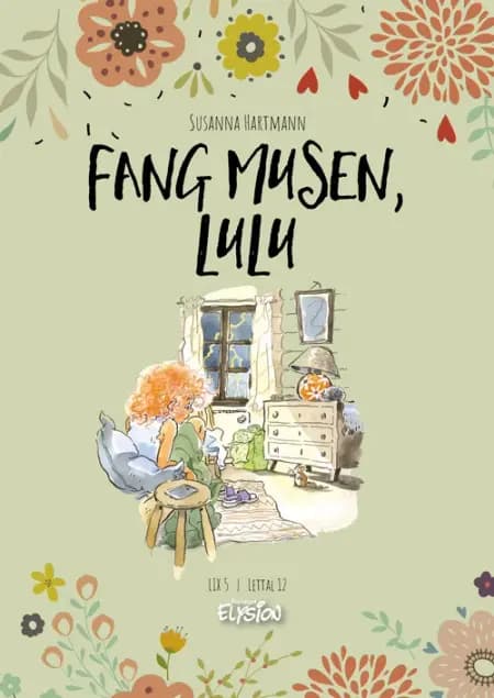 Fang musen, Lulu af Susanna Hartmann